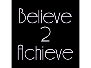 Believe 2 Achieve Logo